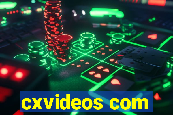 cxvideos com